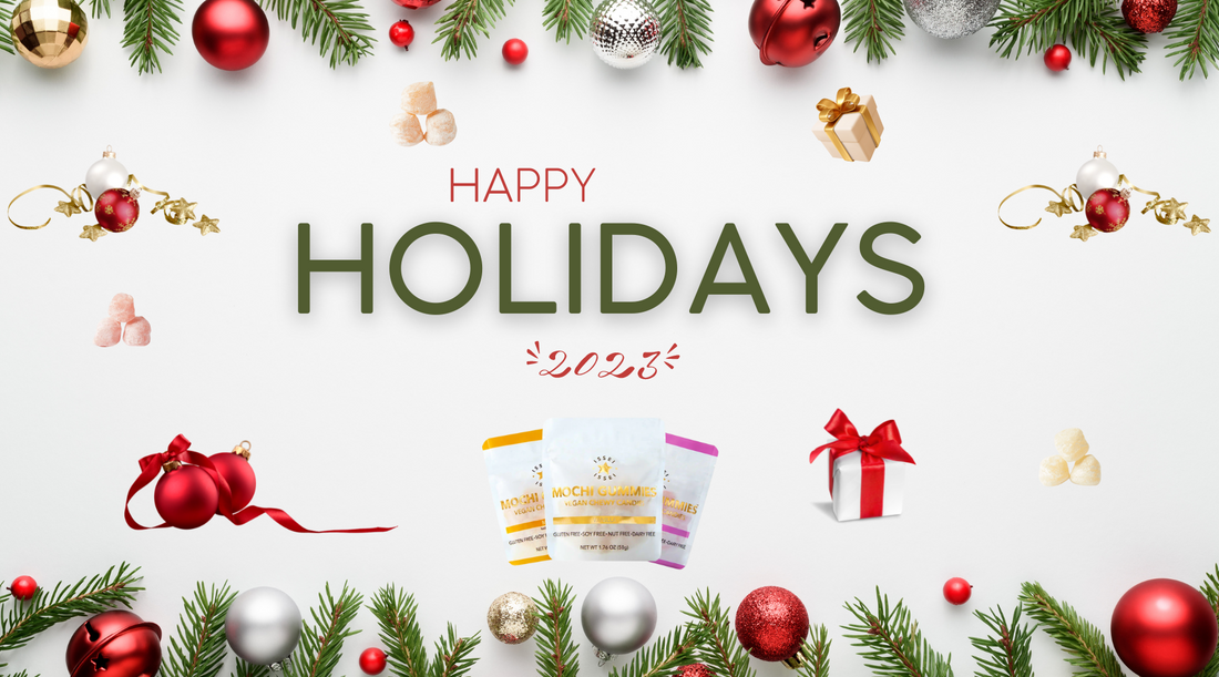 Happy Holidays from Issei Mochi Gummies!
